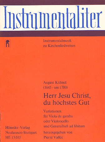 Herr Jesu Christ du höchstes Gut