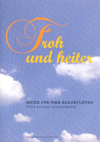 Froh und heiter