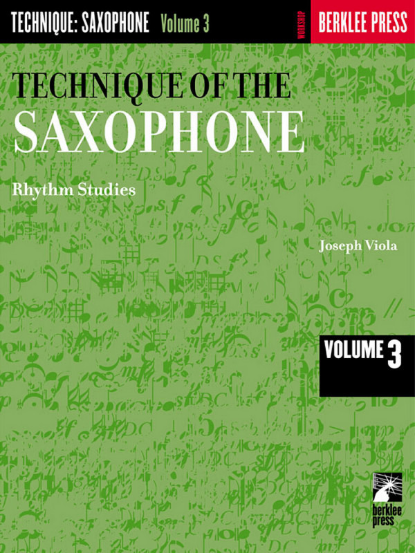 The technique of the saxophone vol.3 - Rhythm Studies