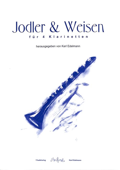 Jodler und Weisen