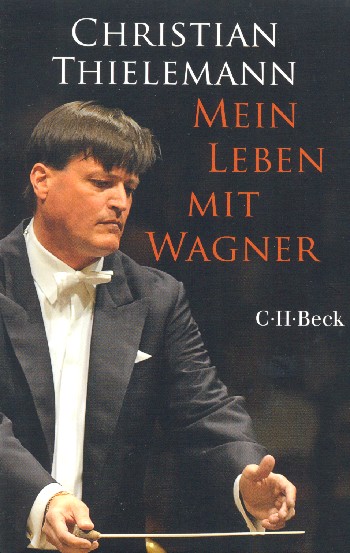 Mein Leben mit Wagner