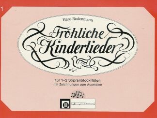 Fröhliche Kinderlieder Band 1