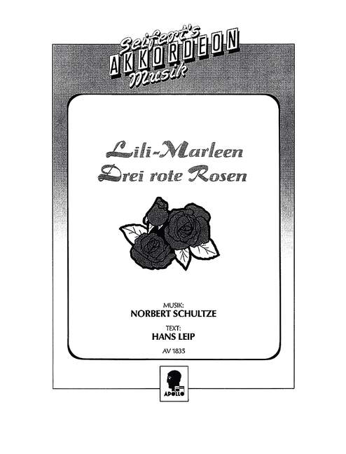 Lili Marleen  / Drei rote Rosen