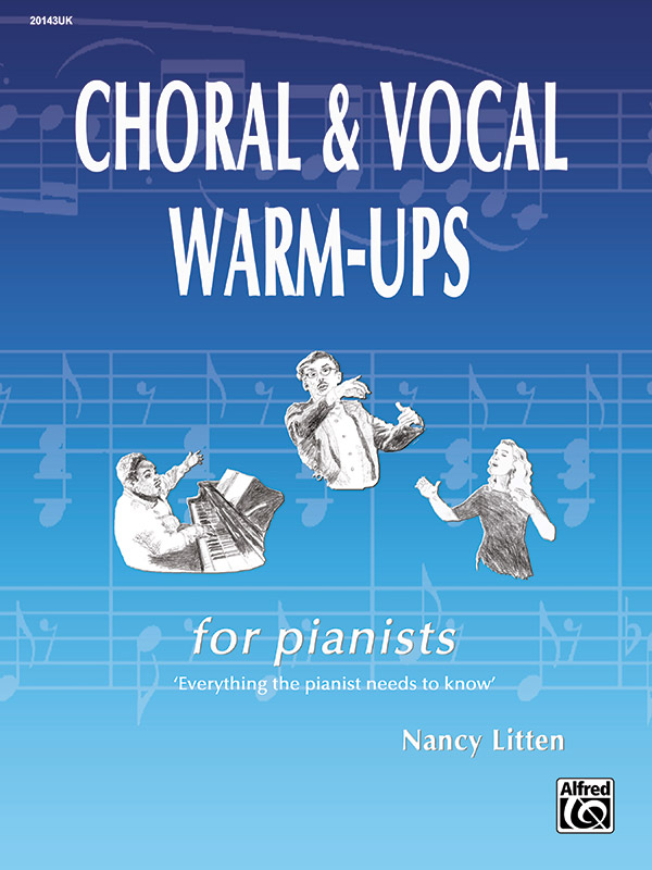 Choral & Vocal Warm-Ups for Pianists (en)