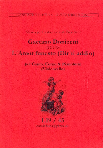 L'Amor funesto (Dir' ti addio)