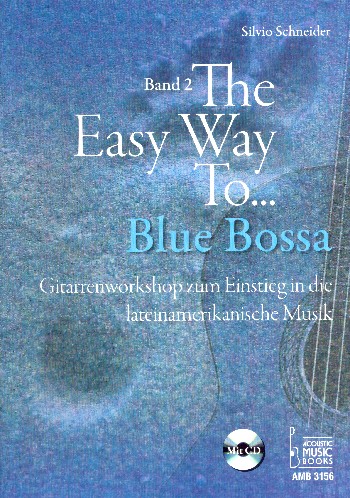 The easy Way to Blue Bossa Band 2 (+CD):