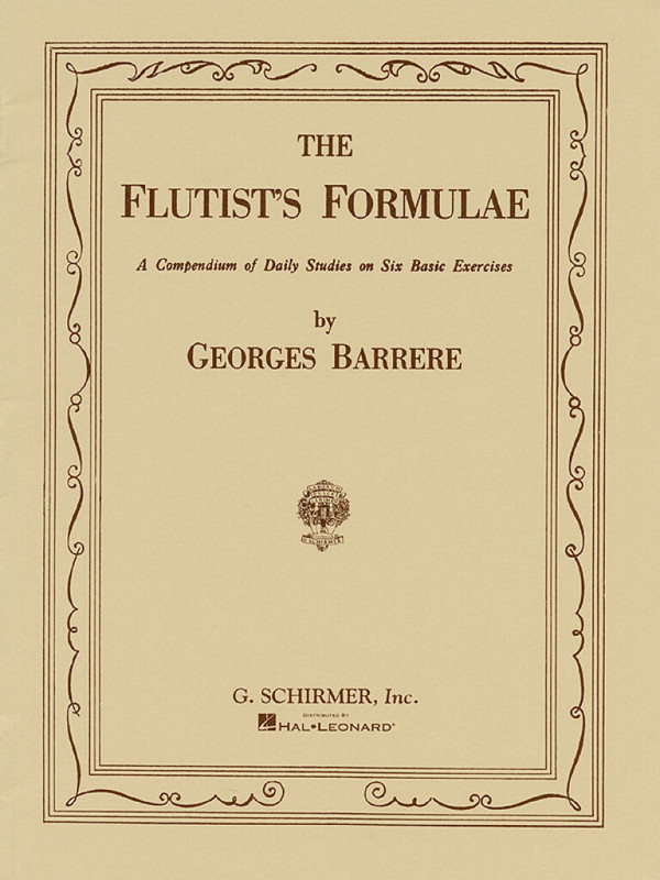 The Flutist's Formulae a compendium of daily