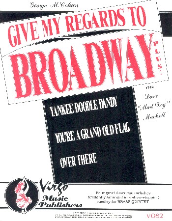 Give my Regards to Broadway