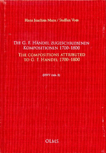 Die G.F. Händel zugeschriebenen Kompositionen 1700-1800