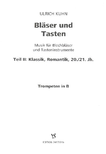 Bläser und Tasten Band 2 - Klassik, Romantik, 20./21. Jahrhundert
