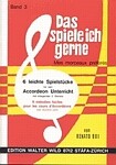 Das spiele ich gern Band 3