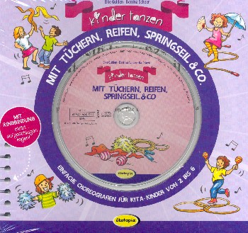 Kinder tanzen mit Tüchern, Reifen Springseil & Co (+CD)