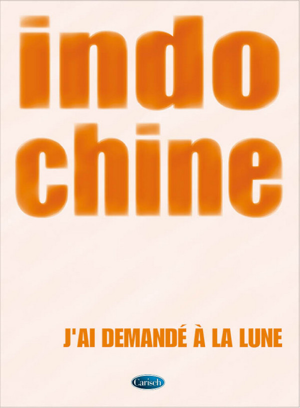 J'ai demandé à la lune: