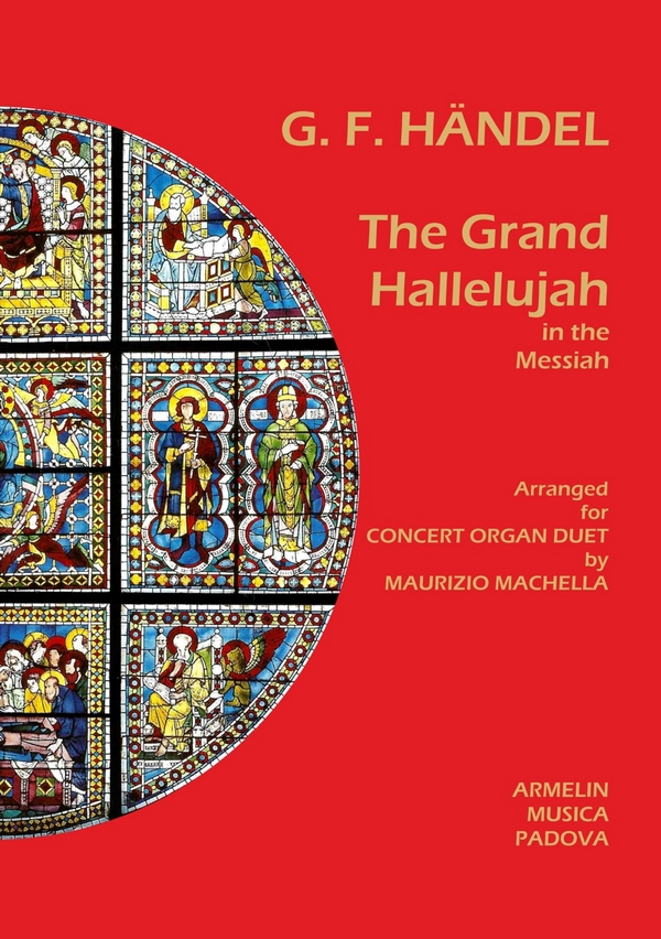 The grand Hallelujah in the Messiah