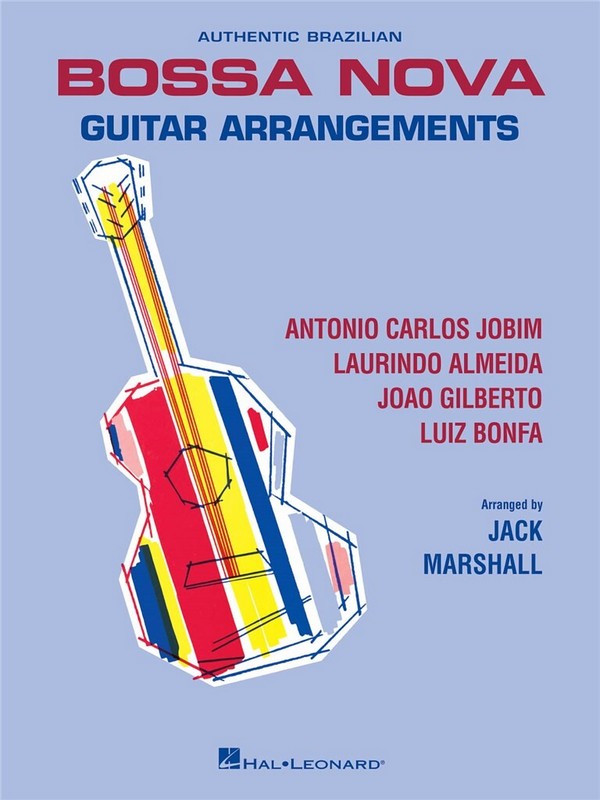 Authentic Brazilian Bossa Nova Guitar Arrangements: