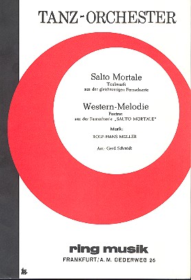 Salto mortale   und  Western-Melodie: