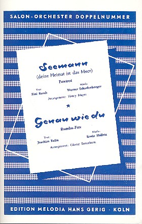 Seemann deine Heimat ist das Meer