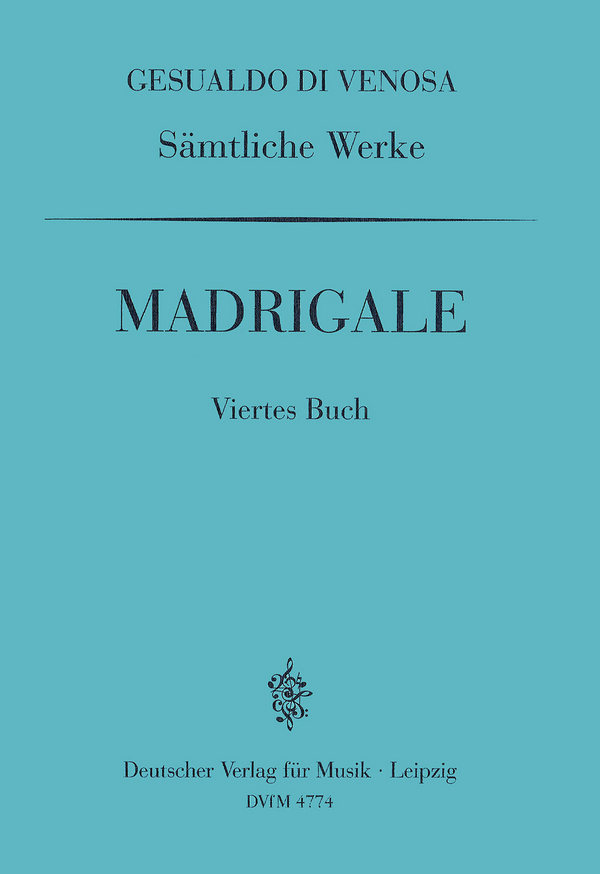 Sämtliche Madrigale Band 4