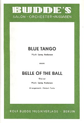 Blue Tango und Belle of the Ball: