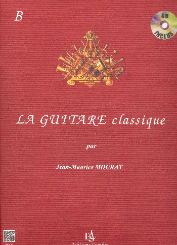La guitare classique vol.B (+CD)