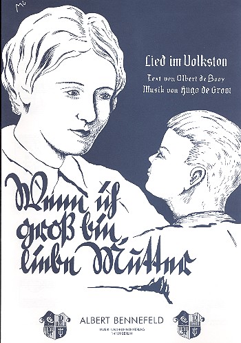 Wenn ich groß bin liebe Mutter