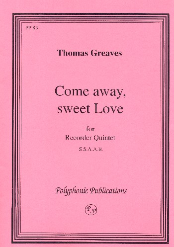 Come away sweet Love
