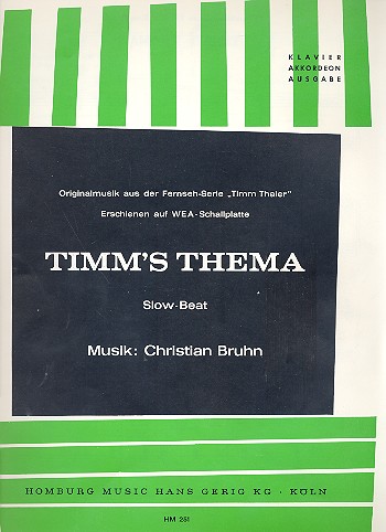 Timm's Thema: Originalmusik