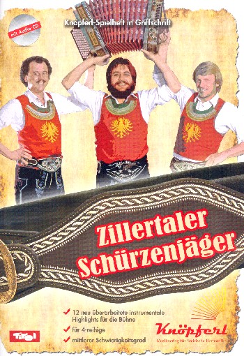 Zillertaler Schürzenjäger (+CD)