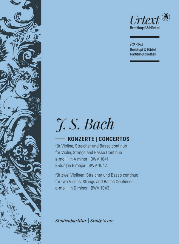 3 Konzerte BWV1041, BWV1042 und BWV1043