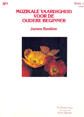 Muzikale Vaardigheid voor de oudere Beginner vol.1
