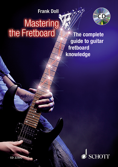 Mastering the Fretboard (+CD)