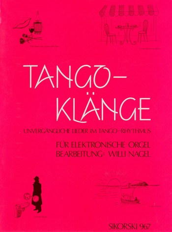 Tangoklänge: Unvergängliche
