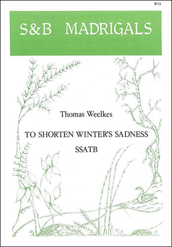 To shorten Winter's Sadness