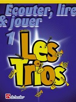 Écouter, lire, jouer vol.1 - Les Trios