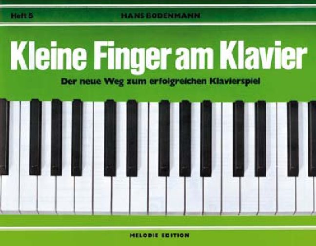 Kleine Finger am Klavier Band 5