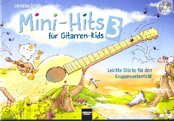 Mini-Hits für Gitarren-Kids Band 3 (+CD)