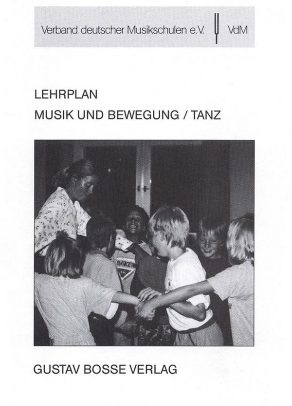 Lehrplan Musik und Bewegung / Tanz