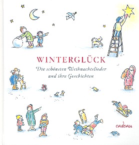 Winterglück Die schönsten Weihnachtslieder