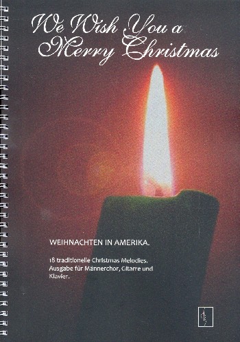 We wish You a merry Christmas - Weihnachten in Amerika