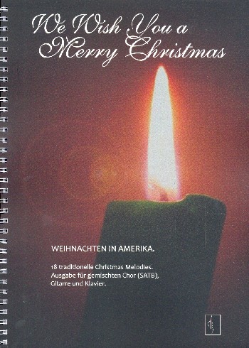 We wish You a merry Christmas - Weihnachten in Amerika