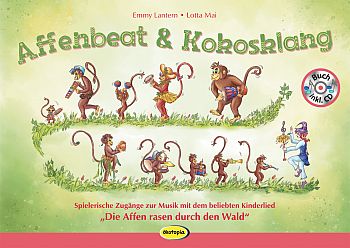 Affenbeat und Kokosklang (+CD)