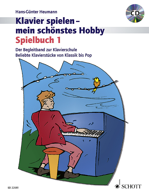 Klavier spielen - mein schönstes Hobby - Spielbuch Band 1 (+CD)