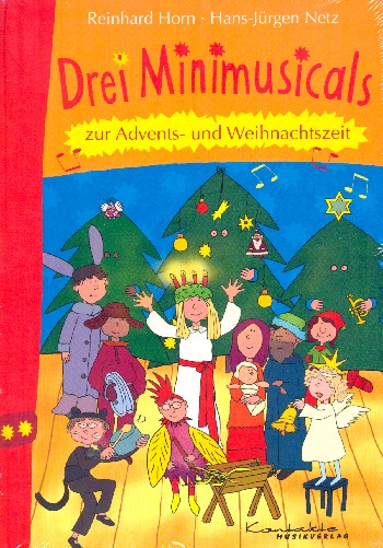 3 Minimusicals zur Advents- und Weihnachtszeit