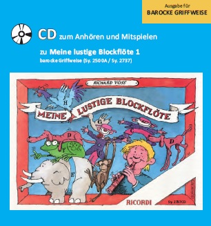 Meine lustige Blockflöte barocke Griffweise Band 1