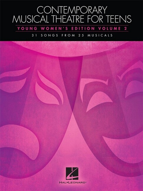 Contemporary Musical Theatre Anthology for Teens - young Women's