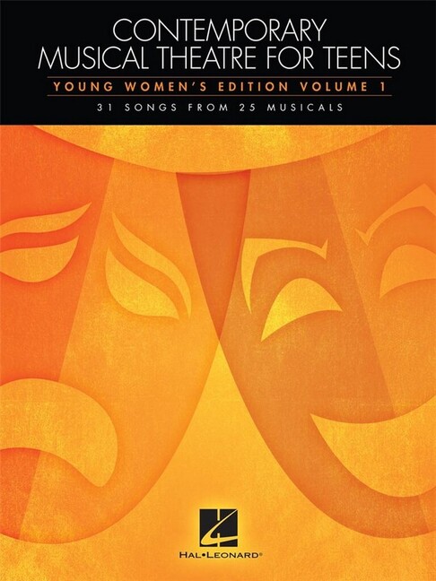 Contemporary Musical Theatre Anthology for Teens - young Women's