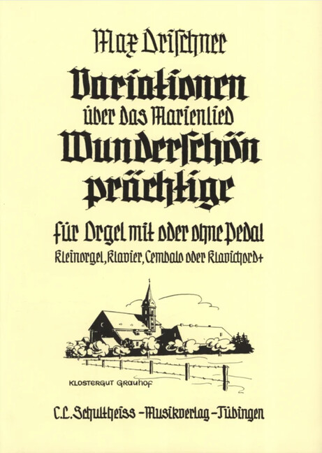 Variationen über das Marienlied Wunderschön Prächtige