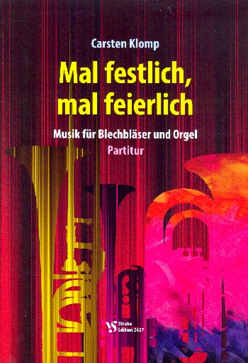 Mal festlich, mal feierlich