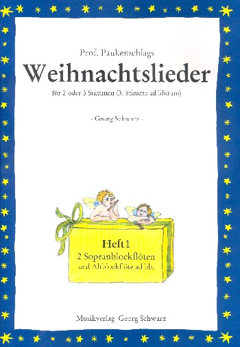 Professor Paukenschlags Weihnachtslieder Band 1