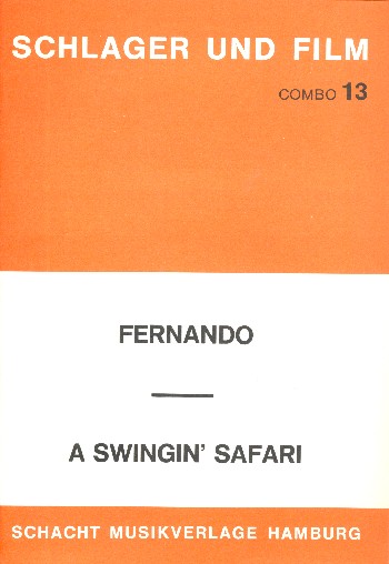 Fernando  und  A swingin Safari: